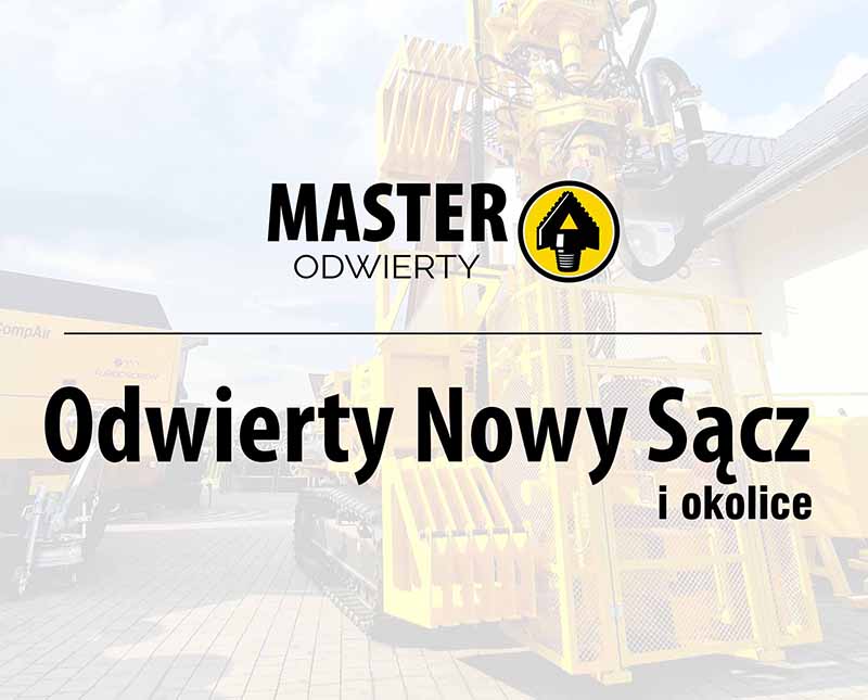 Odwierty pod pompy ciepła Nowy Sącz
